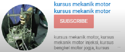 subcribe kursus mekanik motor